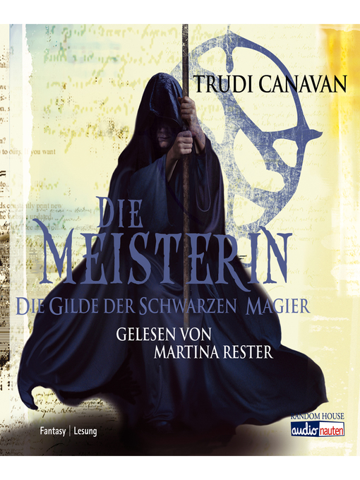 Title details for Die Gilde der Schwarzen Magier 3 by Trudi Canavan - Available